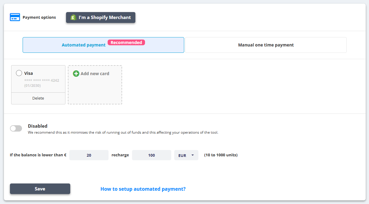 Payment options, Automated payment tab: a saved Visa card and Add new card, the switch (Disabled until you turn it on), If the balance is lower than € 20 recharge 100 EUR, Save