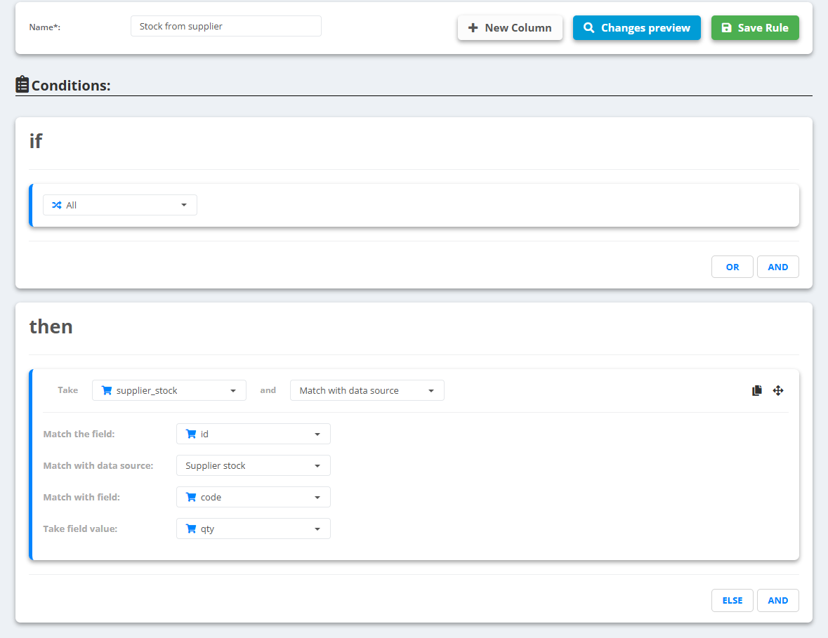 Rule “Stock from supplier”: Take supplier_stock and Match with data source - match the field id with the field code of the Supplier stock data source, take the field qty