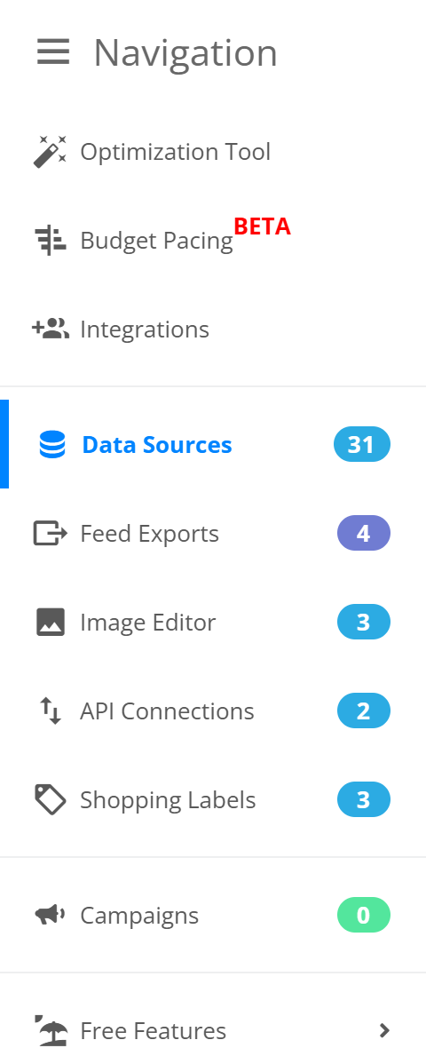 The left menu of the app: Optimization Tool, Budget Pacing, Integrations, Data Sources, Feed Exports, Image Editor, API Connections, Shopping Labels, Campaigns, Free Features