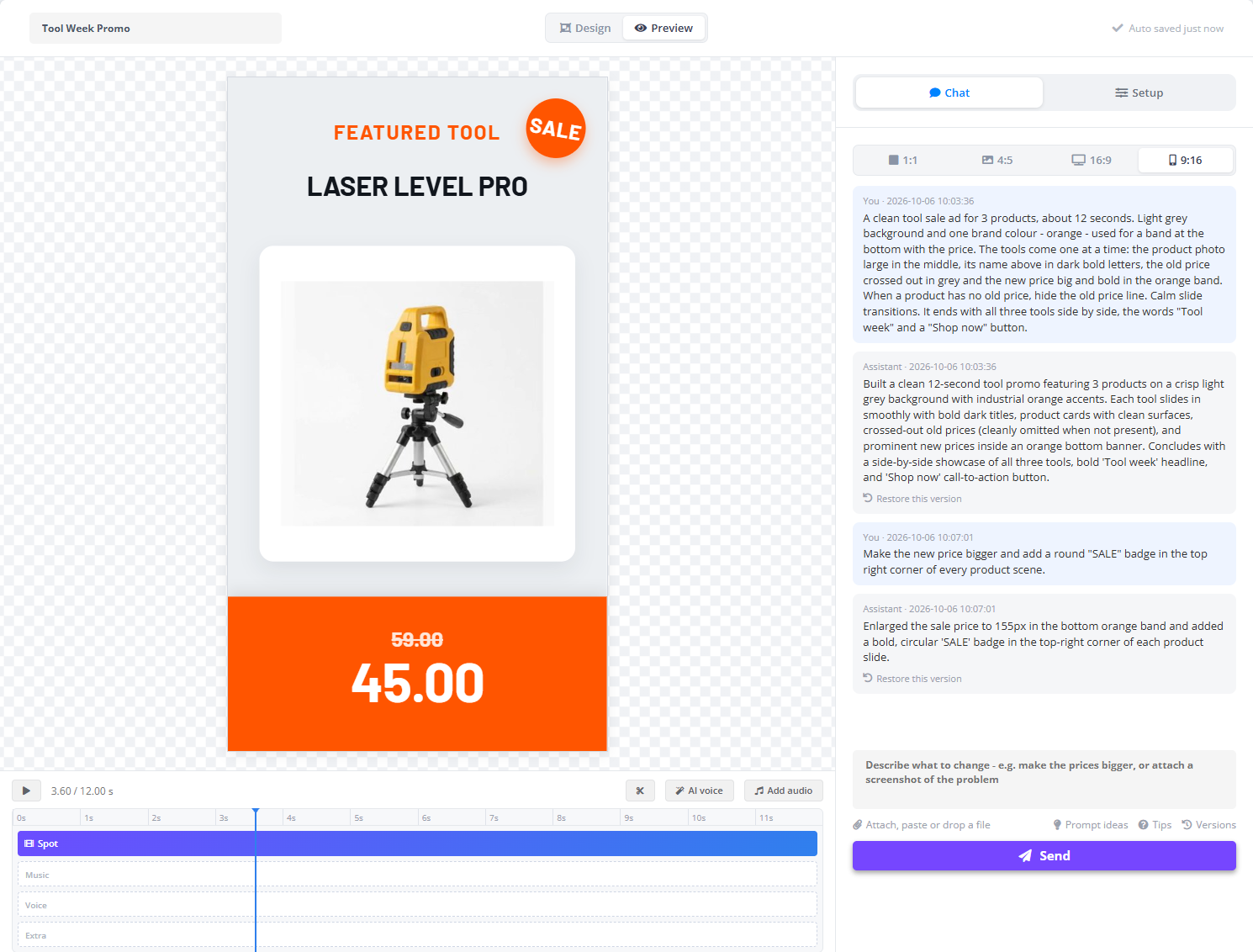 A change asked in the chat of the template “Tool Week Promo”: “Make the new price bigger and add a round SALE badge in the top right corner of every product scene.” The assistant answers that it enlarged the sale price and added a circular SALE badge, with Restore this version under each answer; the 9:16 preview shows the Laser Level Pro with the old price 59.00 crossed out, the new price 45.00 in the orange band and the SALE badge