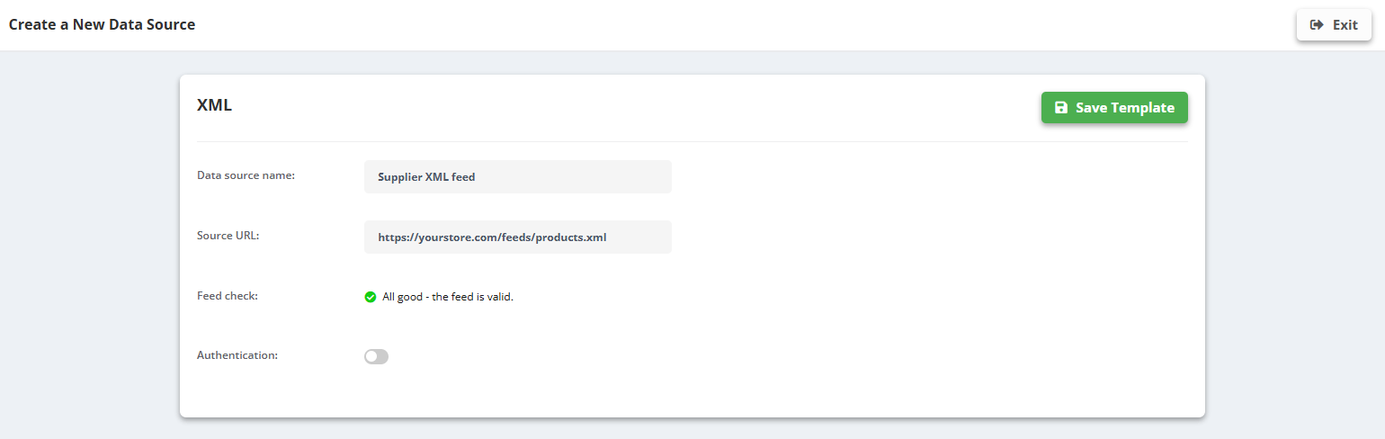 XML data source setup: name “Supplier XML feed”, source URL https://yourstore.com/feeds/products.xml, Feed check “All good - the feed is valid.”, authentication switch, Save Template